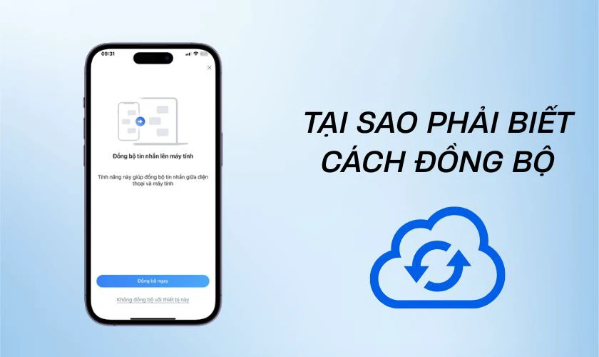 Tại sao phải biết cách đồng bộ tin nhắn Zalo?