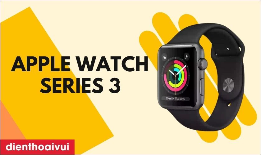 Đồng hồ Apple Watch Series 3