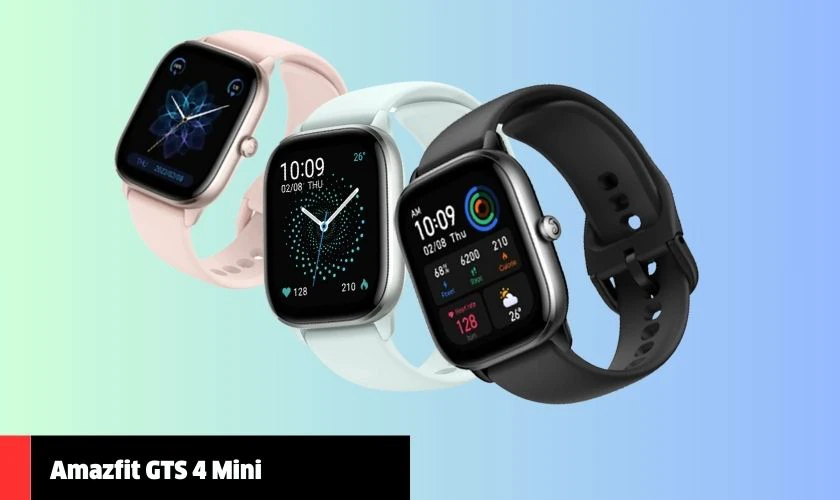 Amazfit GTS 4 Mini - 2.590.000₫