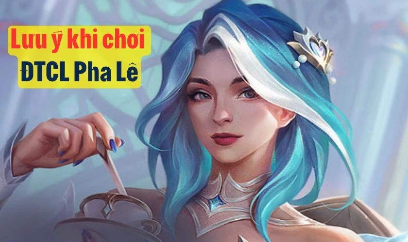 Mẹo chơi đội hình Pha Lê DTCL cho game thủ