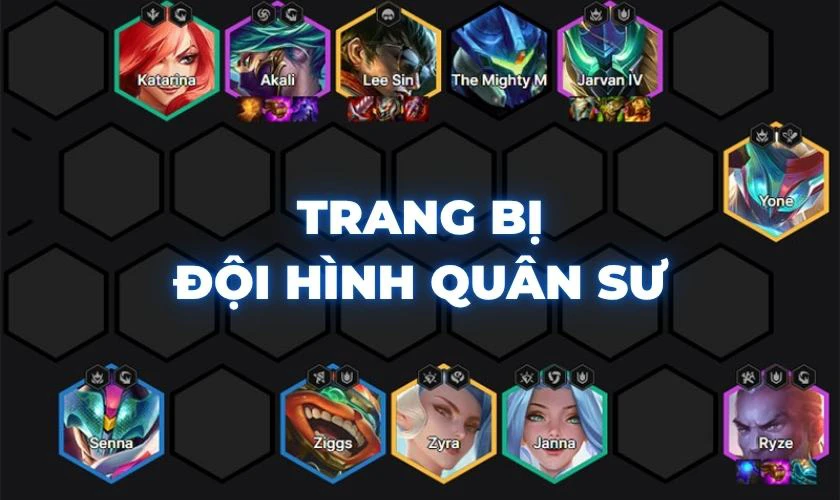 Trang bị cần thiết cho các chủ lực chơi đội hình Quân Sư DTCL