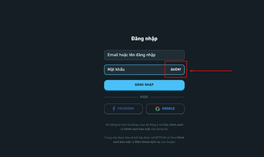 Nếu quên mật khẩu, chọn Quên? để đặt lại qua email