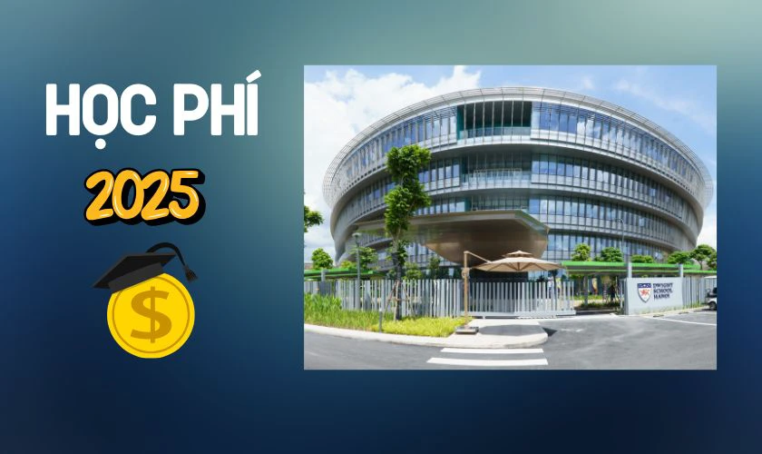 Dwight School Hanoi học phí