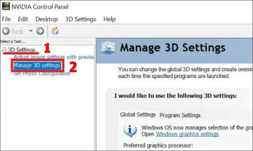 Nhấp vào 3D settings, sau đó chọn Manage 3D settings