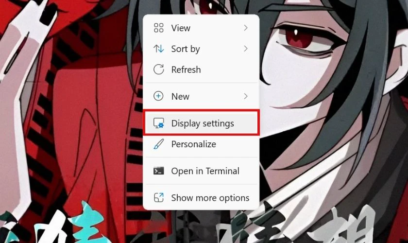 Nhấp chuột phải vào hình nền và mở mục Display settings