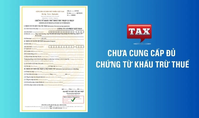 Tại sao eTax hồ sơ không hoàn thuế? Do chưa cung cấp đủ chứng từ khấu trừ thuế