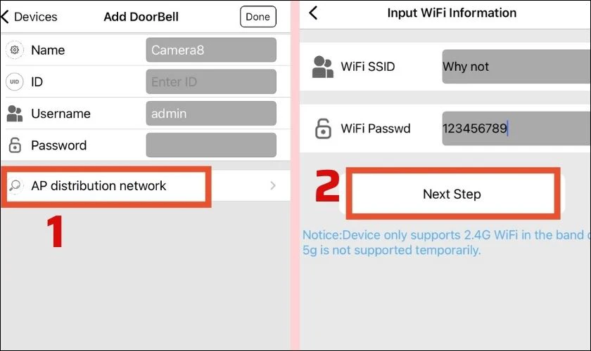 Ở phần Add doorbell, bạn chọn AP distribution network và nhập mật khẩu WiFi của nhà/văn phòng của bạn