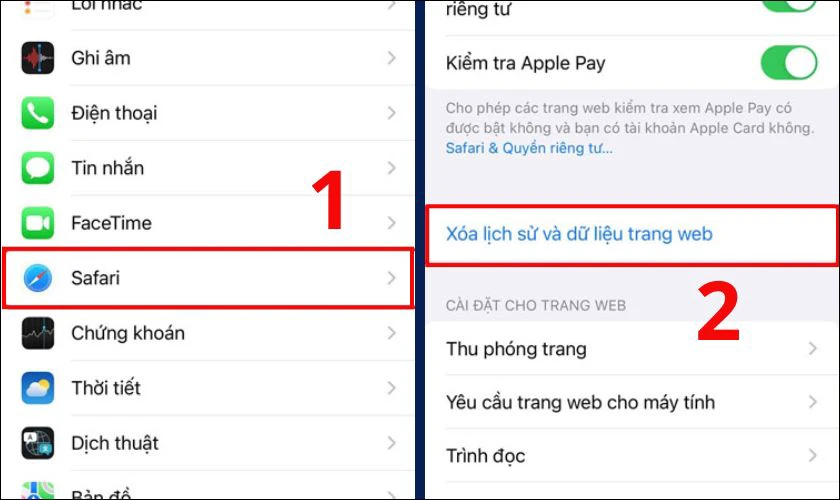 Sau đó nhấn vào Safari và chọn Xóa lịch sử và dữ liệu trang web để xóa