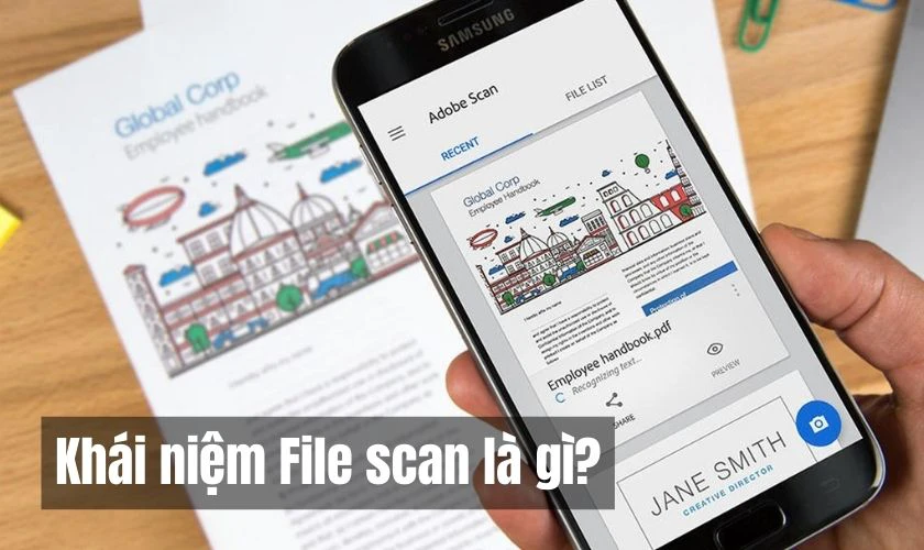 File Scan là gì?