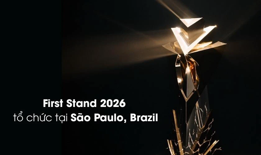 First Stand 2026 tổ chức ở đâu? First Stand 2026 được tổ chức tại São Paulo, Brazil