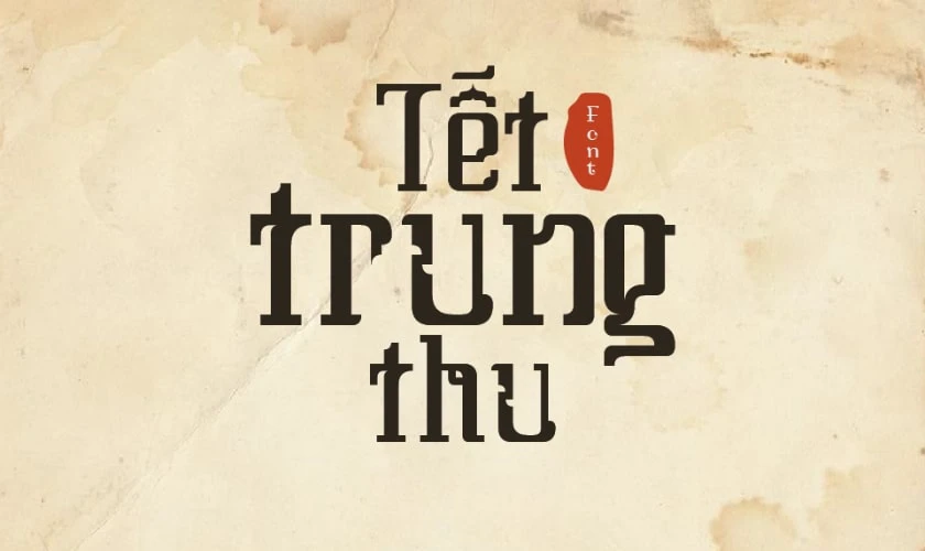 Font chữ tết Trung thu thư pháp đẹp nhất 2025