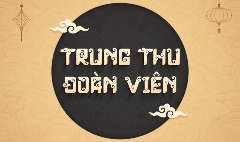 Font chữ Trung thu đẹp ấn tượng