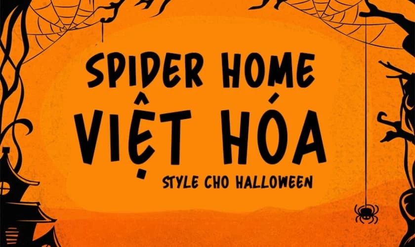 Font Việt hóa 1FTV Spider Home