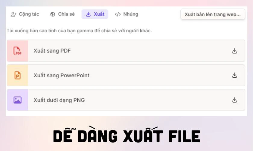 Dễ dàng xuất file Powerpoint để chỉnh sửa