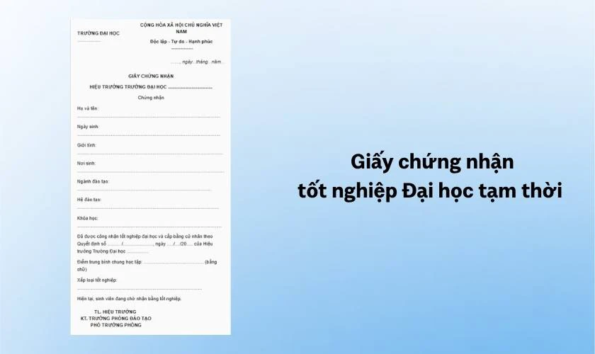 Giấy chứng nhận tốt nghiệp Đại học tạm thời