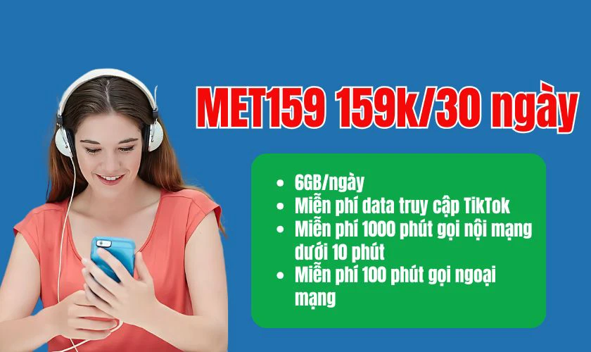 Gói MET159 là gói cước 4G có kèm khuyến mãi gọi