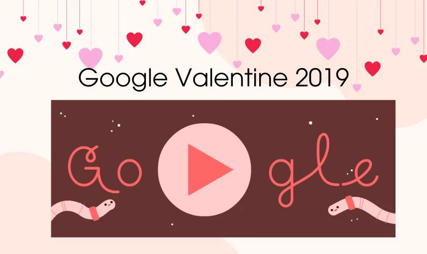 Google Valentine 2019 độc đáo