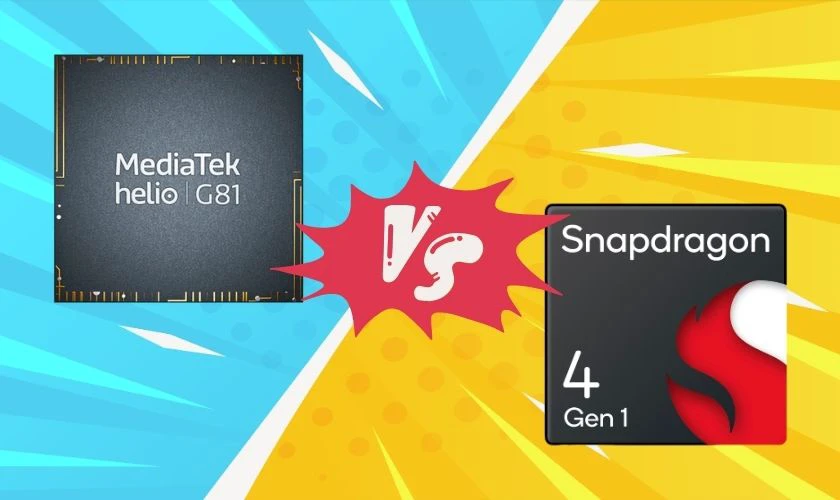 Chip Helio G81 và chip Snapdragon 4 Gen 1