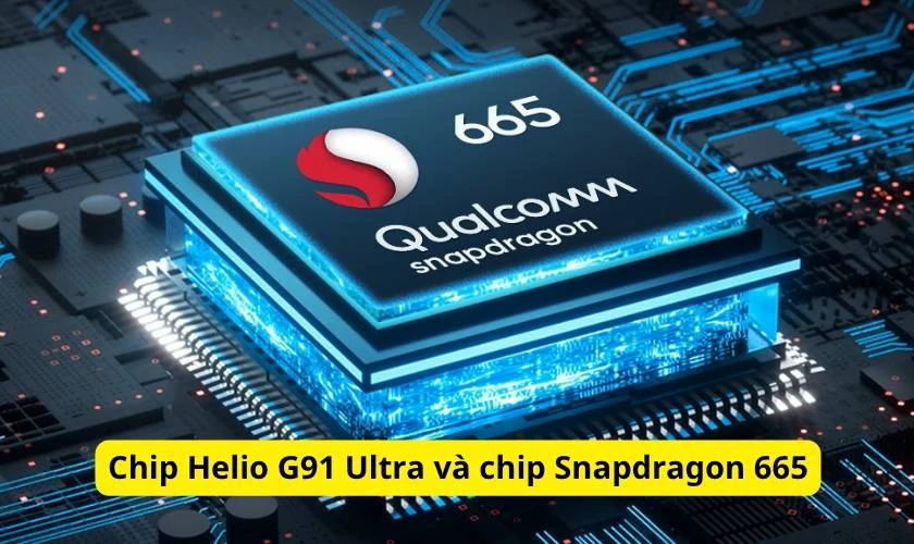 Helio G91 Ultra ngang với chip Snapdragon nào hiện nay