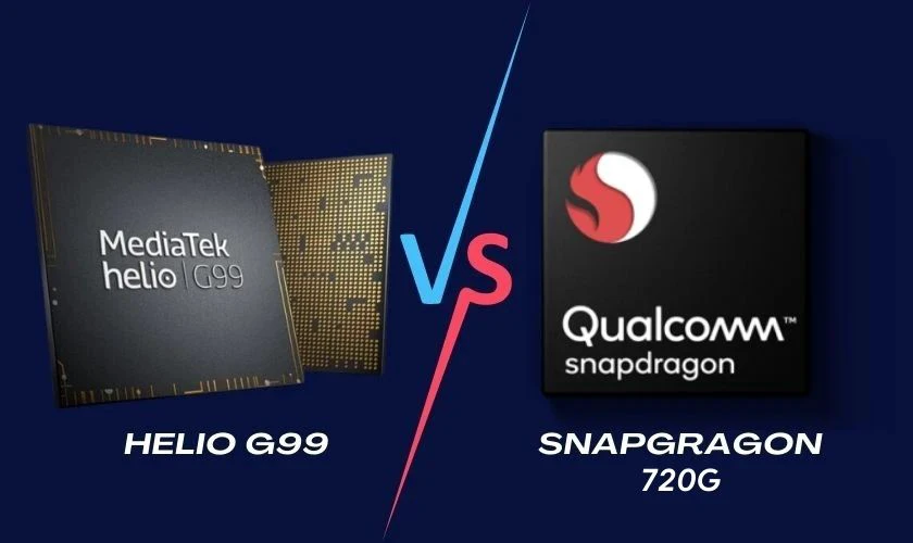 So sánh mức độ tiêu thụ năng lượng giữa hai bộ vi xử lý Helio G99 và Snapdragon 720G