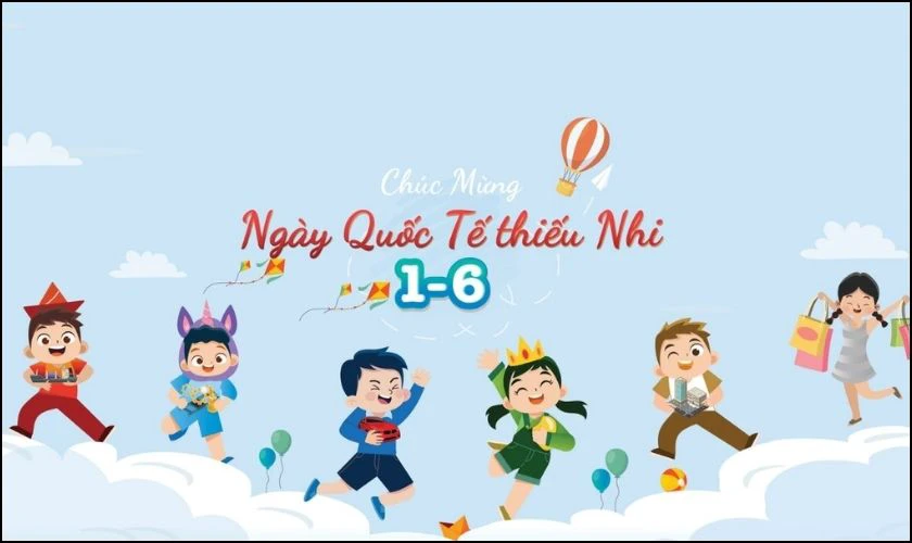 H&igrave;nh ảnh Quốc tế Thiếu nhi 2025 đẹp HD