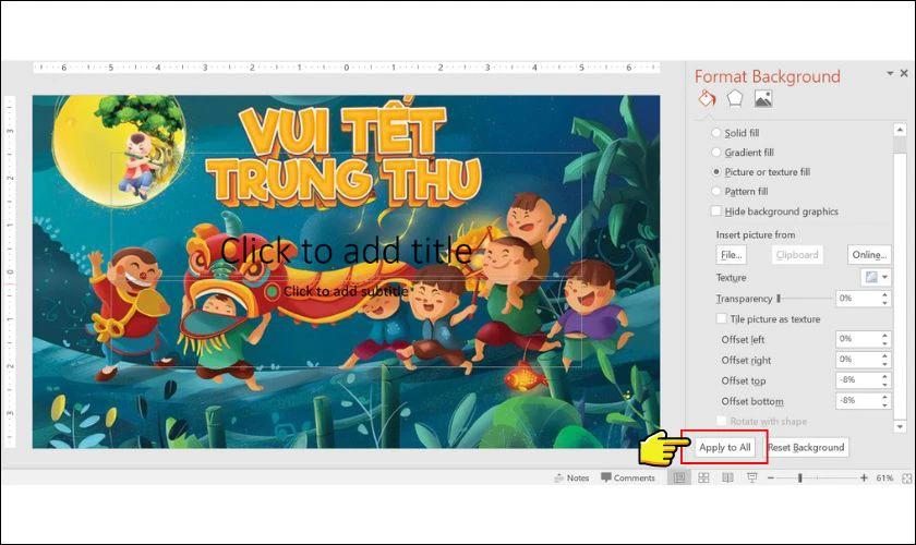 Nhấn Apply to All nếu muốn dùng cho toàn bộ slide