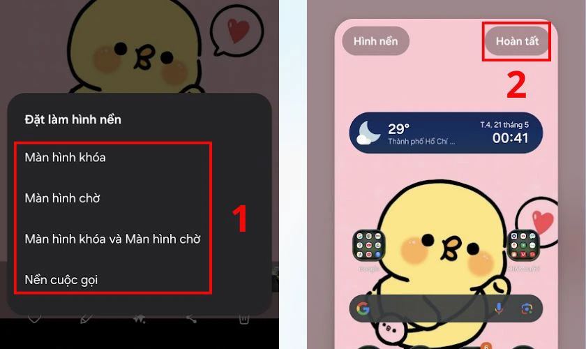 Chọn vị trí hiển thị: màn hình chính, màn hình khóa hoặc cả hai, rồi nhấn Hoàn tất