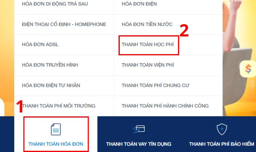 Chọn mục Thanh toán hóa đơn, chọn Thanh toán học phí