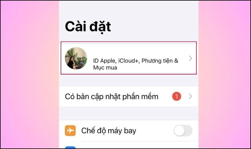 Vào mục Cài đặt trên điện thoại