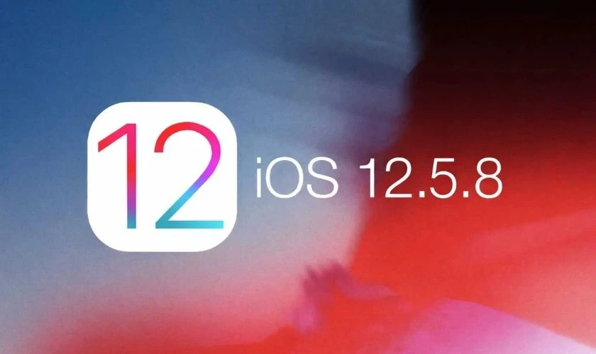 Vì sao Apple quyết định cập nhật iOS 12.5.8?