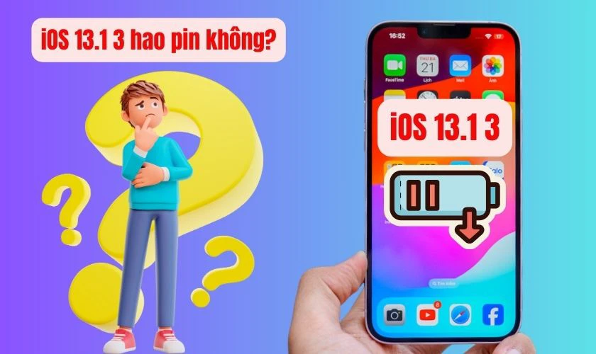 iOS 13.1 3 hao pin không?