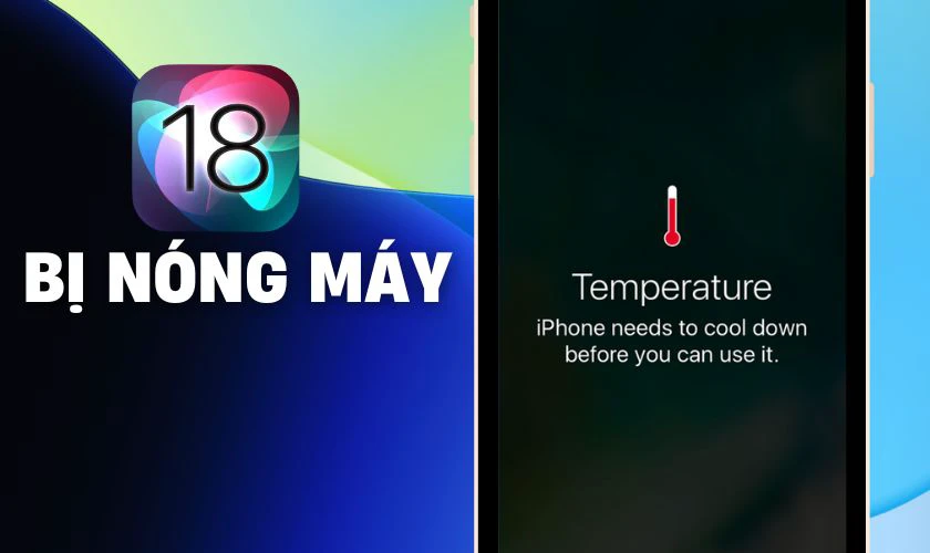 iOS 18 bị nóng máy có những dấu hiệu nào?