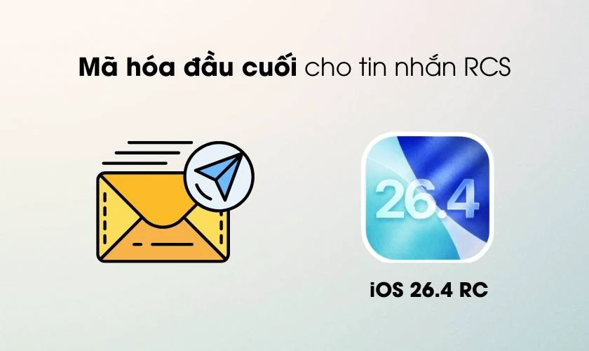 iOS 26.4 RC có gì mới?