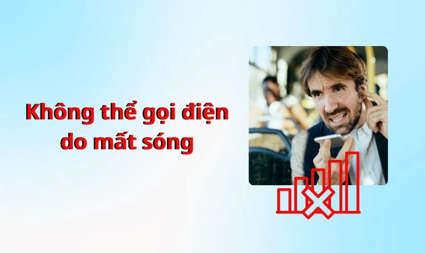 Lỗi không nhận SIM hoặc mất sóng