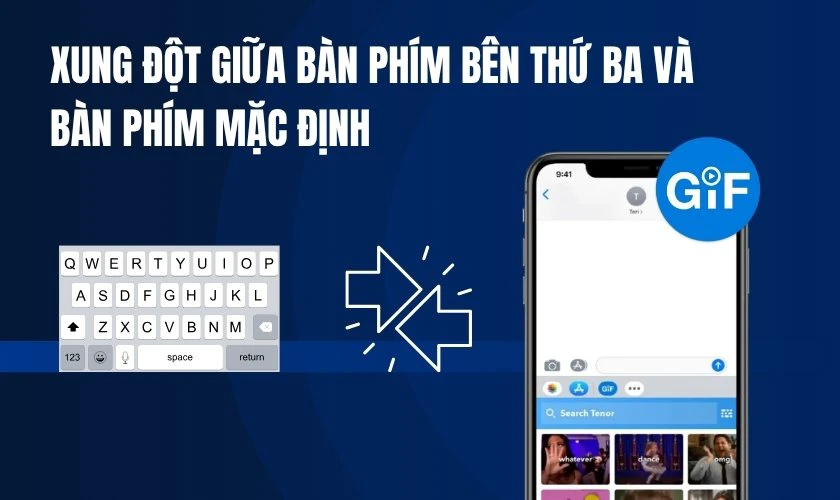 Xung đột giữa bàn phím bên thứ ba và bàn phím mặc định