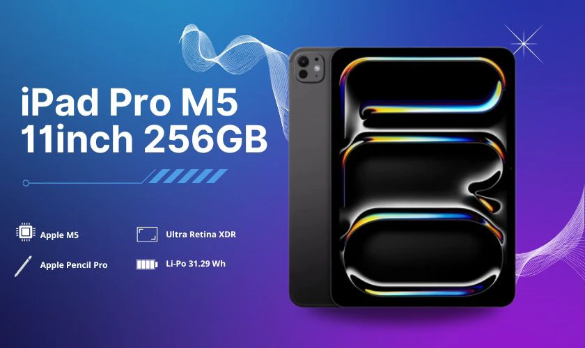 iPad Pro M5 11 inch WiFi 256GB