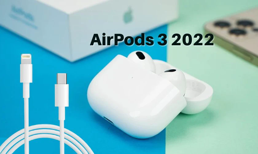 Tai nghe Bluetooth Apple AirPods 3 2022 sạc có dây chính hãng