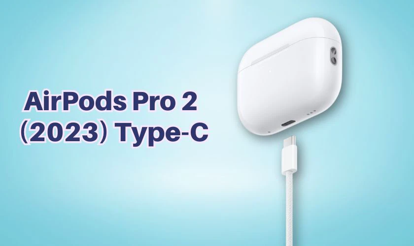 Tai nghe Bluetooth Apple AirPods Pro 2 2023