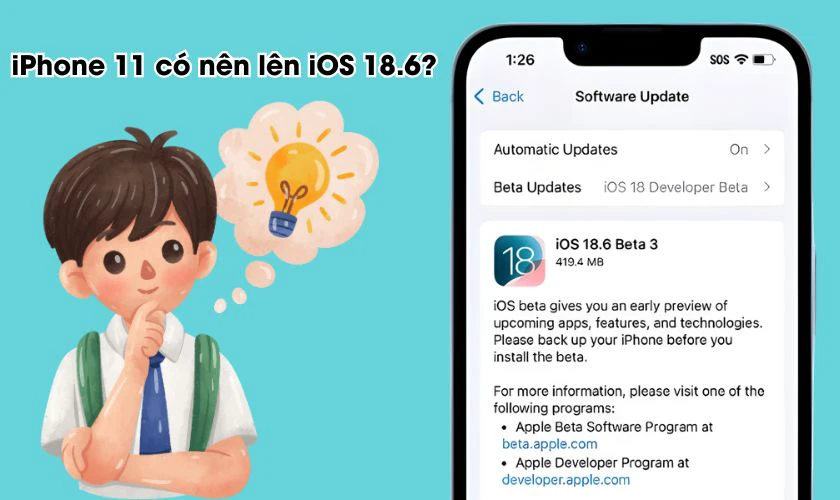 iPhone 11 có nên lên iOS 18.6 không?