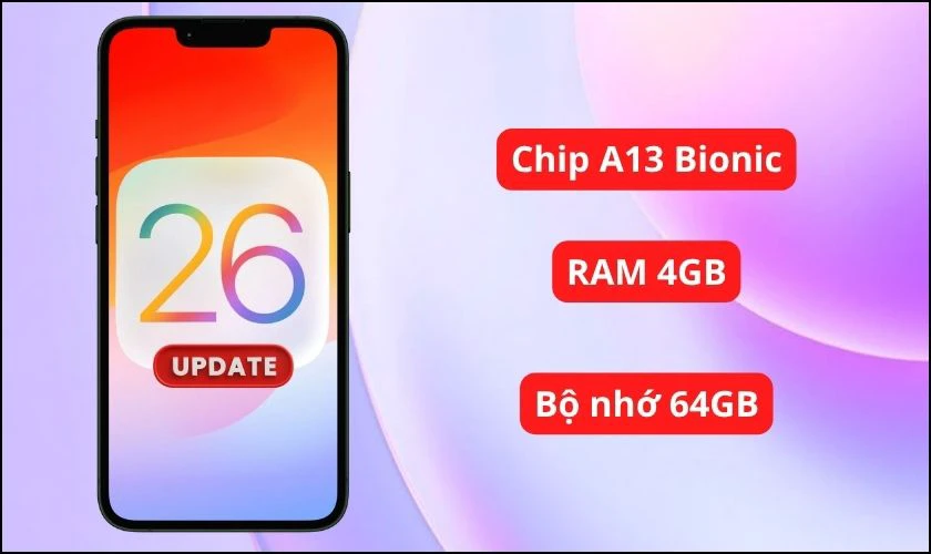 Cấu hình iPhone 11 có đáp ứng được iOS 26 không