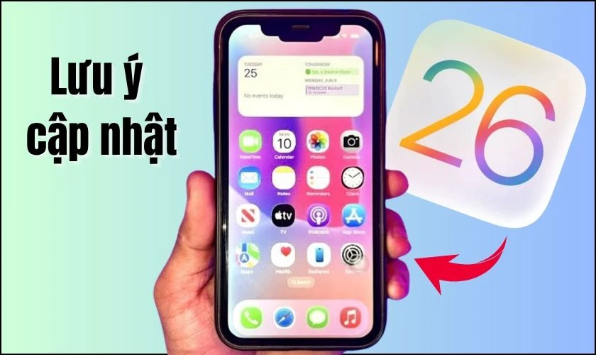 Lưu ý khi cập nhật iOS 26 trên iPhone 11