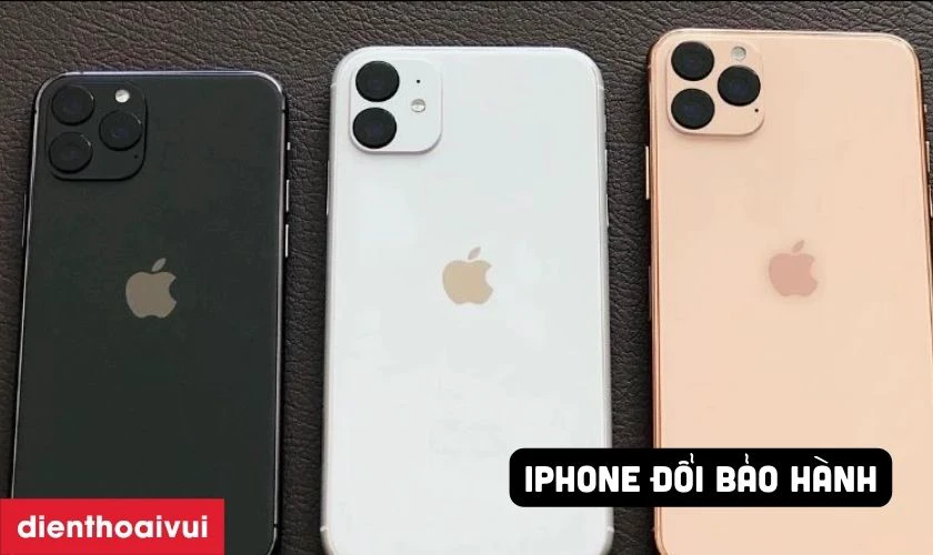 iPhone 11 đổi bảo hành