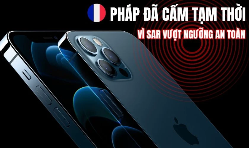 iPhone 12 Pro có bị bức xạ không?