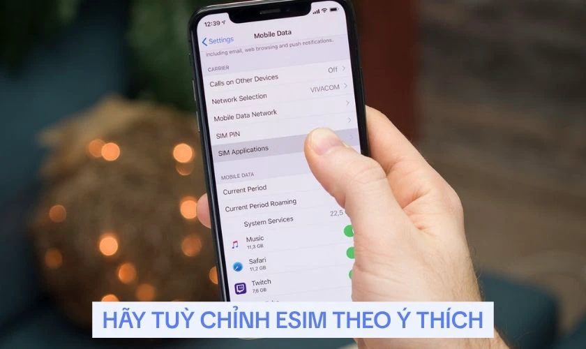 Thiết lập eSIM làm sim chính hoặc phụ