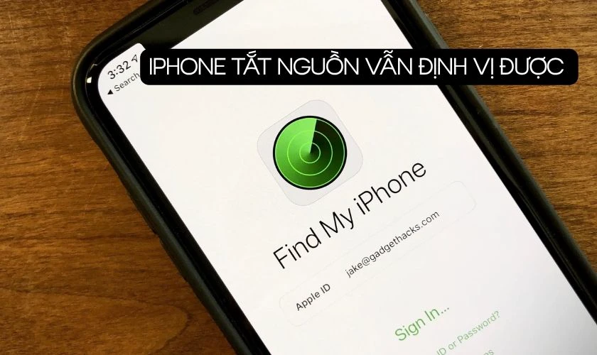 iPhone 12 tắt nguồn có định vị được không?