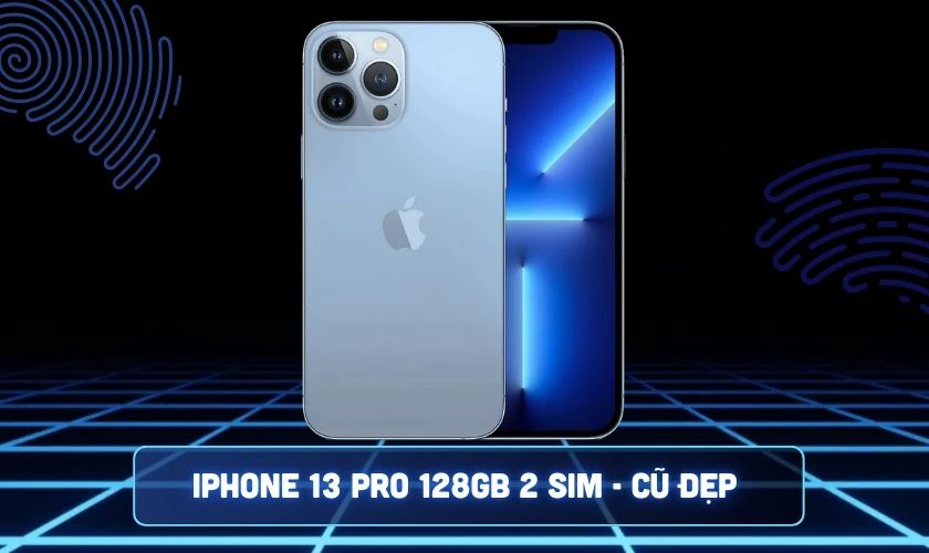 iPhone 13 Pro 128GB 2 Sim - Cũ đẹp