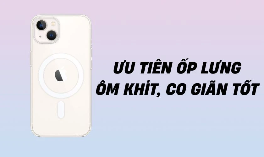 Những lưu ý khi chọn mua ốp lưng cho iPhone 13 và 14