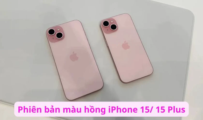 iPhone 15/iPhone 15 Plus có bảng màu hồng Pastel