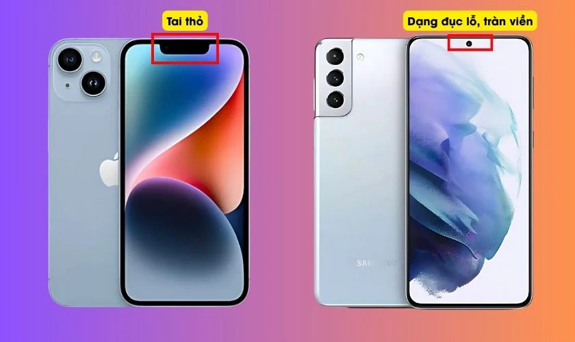 So sánh với Android màn hình đục lỗ hoặc tràn viền