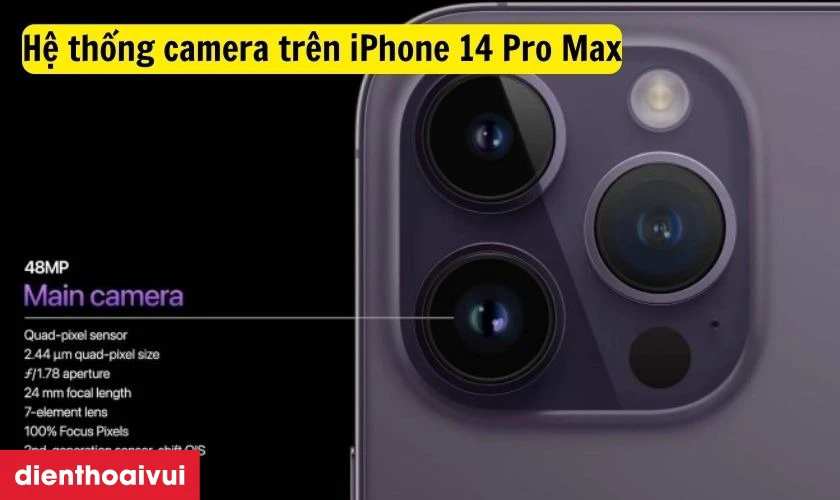 Camera chính của iPhone 14 Pro Max có độ phân giải là 48 MP